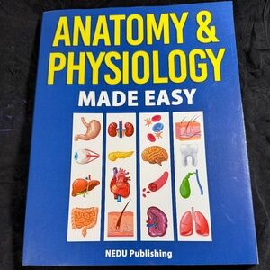 Medical Study Paperback Anatomy & Physiology Made Easy Booklet by NEDU Publishin